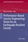 Performance-Based Seismic Engineering: Vision for an Earthquake Resilient Society