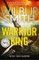 Smith, W: Warrior King