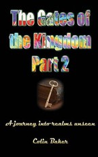 The Gates of the Kingdom Part 2