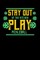 Stay Out Of The Kitchen Play Pickleball