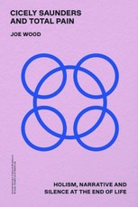 Cicely Saunders and Total Pain