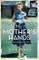 In My Mother's Hands