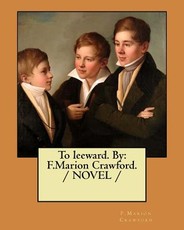To leeward. By