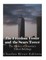 The Freedom Tower and the Sears Tower