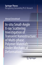 In-Situ Small-Angle X-Ray Scattering Investigation of Transient Nanostructure of Multi-Phase Polymer Materials Under Mechanical Deformation