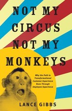 Not My Circus, Not My Monkeys