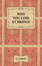 Why You Lose at Bridge