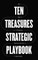 Ten Treasures Strategic Playbook