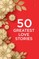 50 Greatest Love Stories