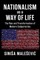 Nationalism as a Way of Life