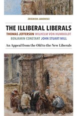 The Illiberal Liberals