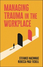 Managing Trauma in the Workplace