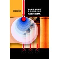 Tamprumo teorijos pagrindai