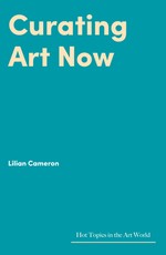 Curating Art Now
