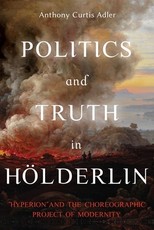 Politics and Truth in HÃ¶lderlin