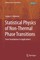 Statistical Physics of Non-Thermal Phase Transitions