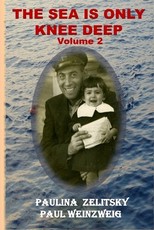 The Sea is Only Knee Deep - Volume 2