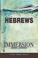 Immersion Bible Studies: Hebrews