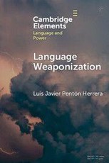 Language Weaponization