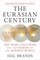 The Eurasian Century