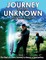 Journey into the Unknown and Back Again