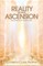 Reality of Your Ascension