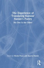 The Experience of Translating Kunwar Narain's Poetry