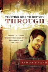 Trusting God to Get You Through