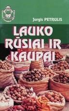 Lauko rūsiai ir kaupai