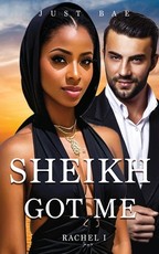 A Sheikh Got Me
