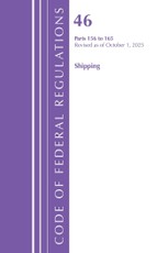 Code of Federal Regulations, Title 46 Shipping 156-165, Revised as of October 1, 2025