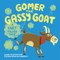 Gomer the Gassy Goat