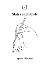 Slates and Bowls