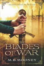 The Blades of War