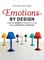 Emotions by Design
