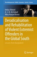 Deradicalisation and Rehabilitation of Violent Extremist Offenders in the Global South