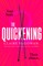The Quickening