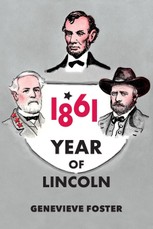 Year of Lincoln, 1861