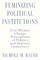 Feminizing Political Institutions