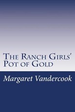 The Ranch Girls' Pot of Gold