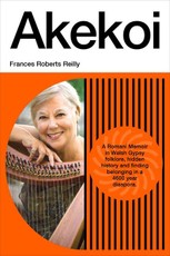 Akekoi: A Romani Memoir