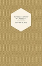 Catholic History of Liverpool