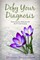 Defy Your Diagnosis!