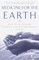 Medicine for the Earth