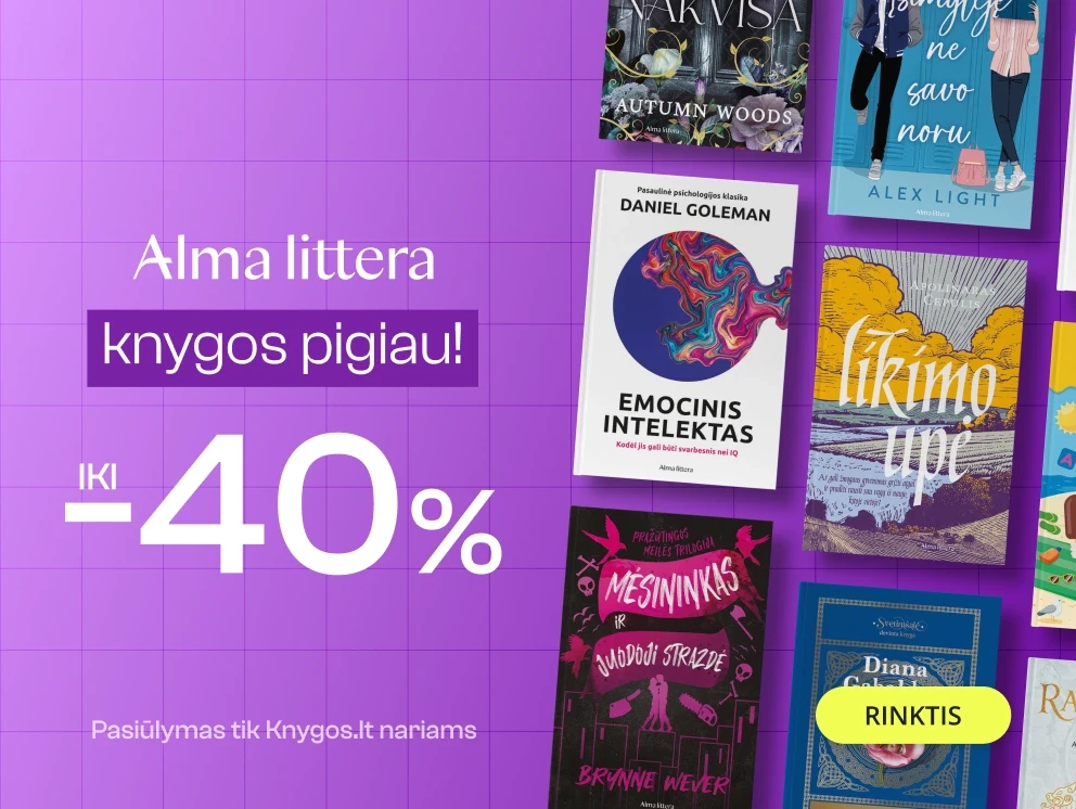 GEROS KAINOS leidyklos ALMA LITTERA knygoms!
