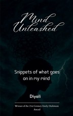 Mind, Unleashed Snippets of what goes on in my mind