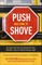 Push Has Come to Shove