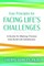 Four Principles for Facing Life's Challenges