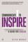 Communicate to Inspire