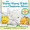 The Worry-Worry Whale and the Classroom Jitters